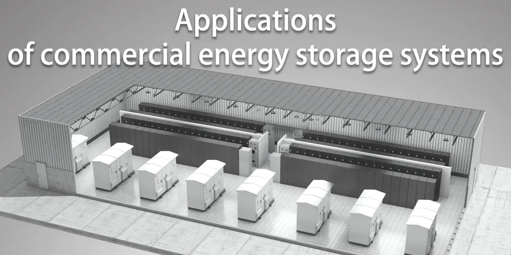 Applications of commercial energy storage systems