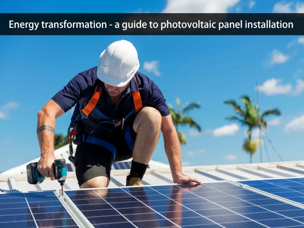Energiewende - ein Leitfaden für die Installation von Fotovoltaikanlagen
